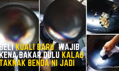 beli kuali baru wajib kena bakar dulu