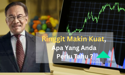 Ringgit Makin Kuat