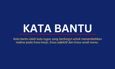Kata Bantu: Jenis, Contoh Penggunaan & Kesalahan Umum