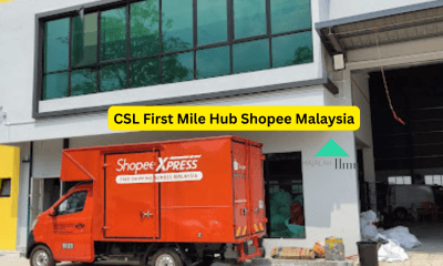 CSL First Mile Hub Shopee Malaysia