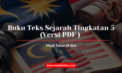 Buku Teks Sejarah Tingkatan 5 (Versi PDF ) - Muat Turun Di Sini